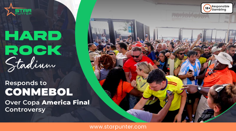 Hard Rock Stadium Responds to CONMEBOL Over Copa America Final Controversy